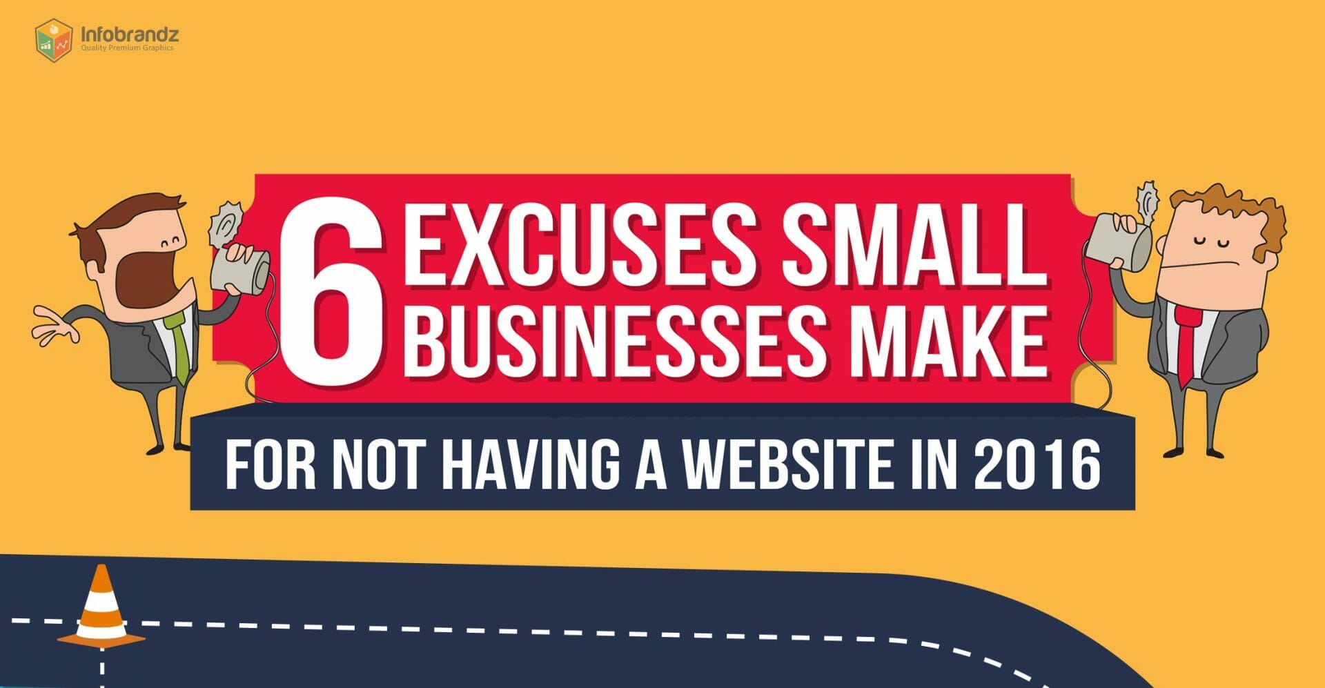 6 Excuses Small Businesses Make For Not Having a Website