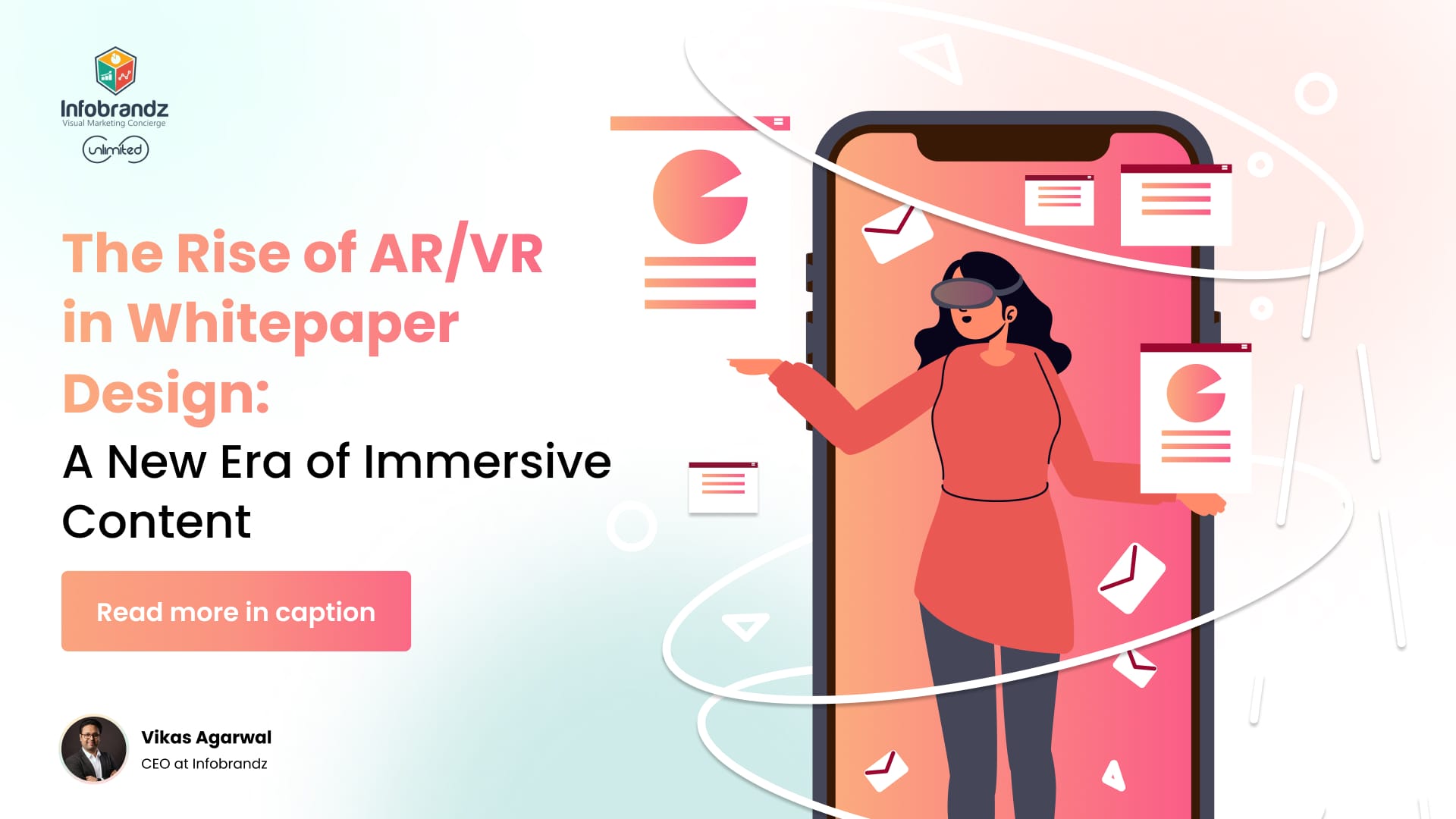 The Rise of AR/VR in Whitepaper Design: A New Era of Immersive Content